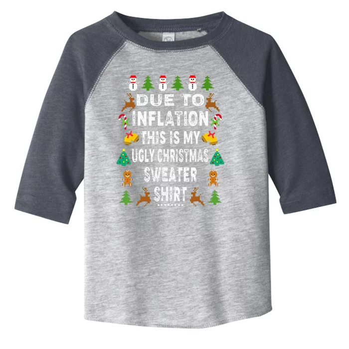 Funny Due to Inflation This is My Ugly Sweater For Christmas Toddler Fine Jersey T-Shirt