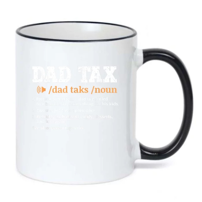 Funny Dad Tax Definition Black Color Changing Mug