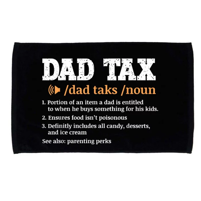 Funny Dad Tax Definition Microfiber Hand Towel