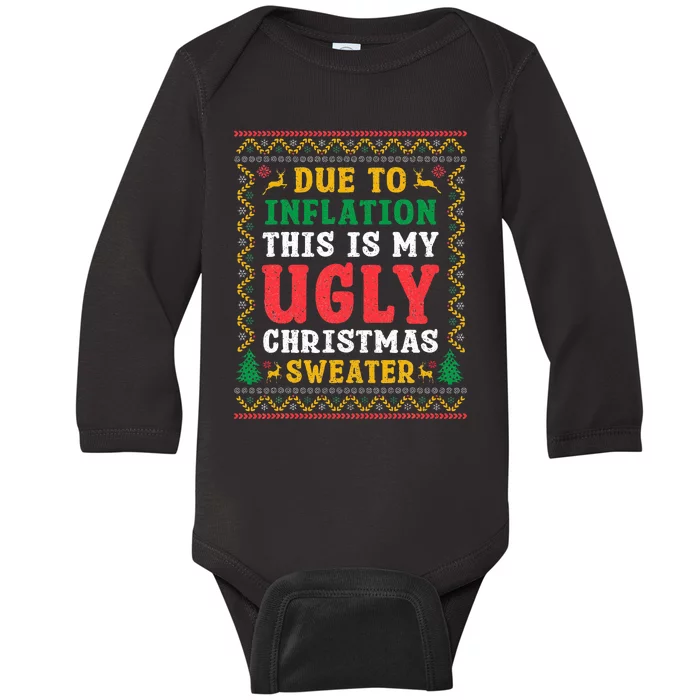 Funny Due to Inflation Ugly Christmas Sweaters Baby Long Sleeve Bodysuit