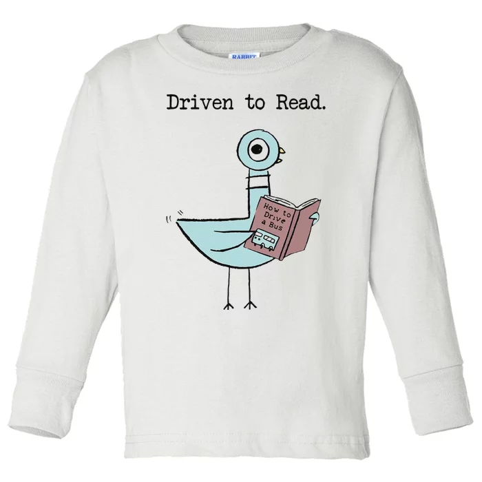 Funny Driven To Read Pigeon Library Reading Books Reader Funny Toddler Long Sleeve Shirt