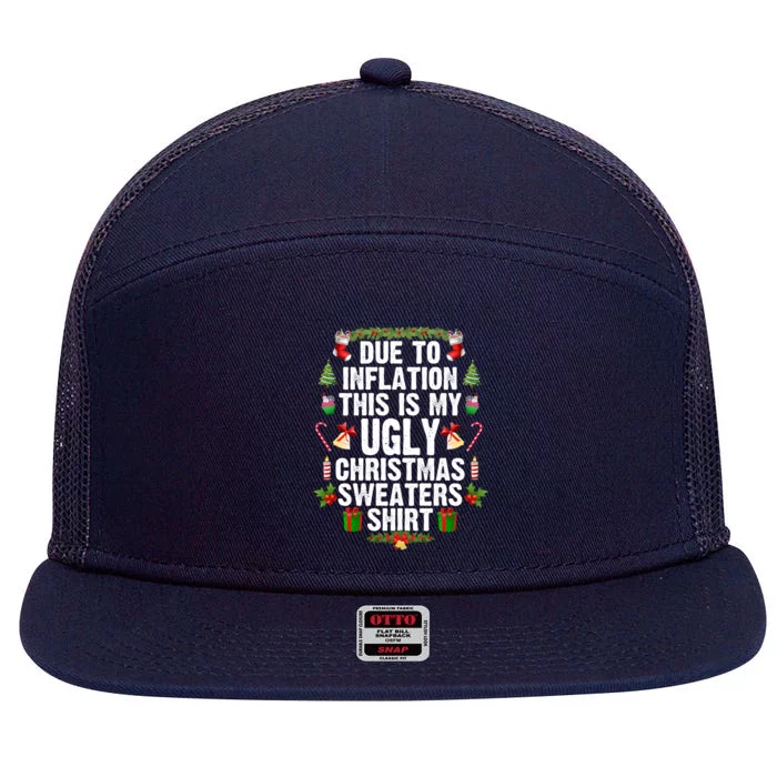 Funny Due To Inflation Ugly Christmas Sweaters Gift 7 Panel Mesh Trucker Snapback Hat