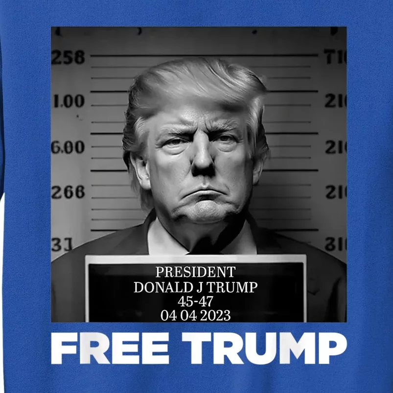 Free Donald Trump Mugshot Tall Sweatshirt