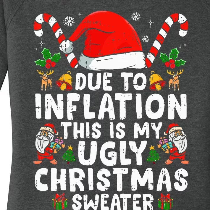 Funny Due to Inflation This is My Ugly Sweater For Christmas Women's Perfect Tri Tunic Long Sleeve Shirt