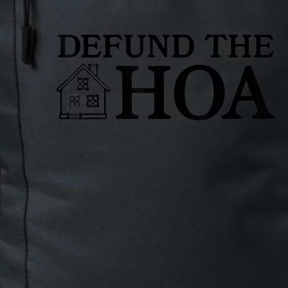 Funny Defund The Hoa Daily Commute Backpack