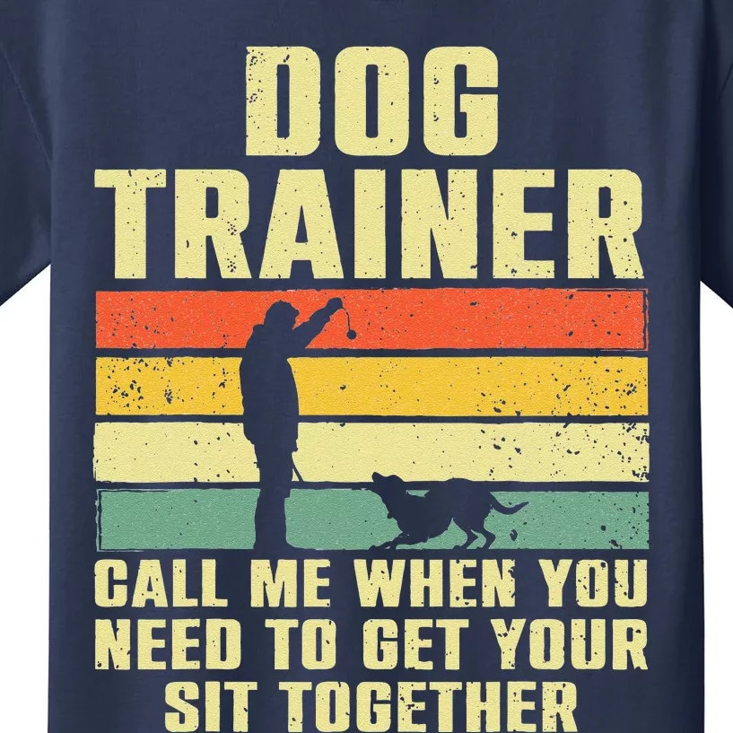 Funny Dog Training Design For Women Dog Trainer Training Kids T-Shirt