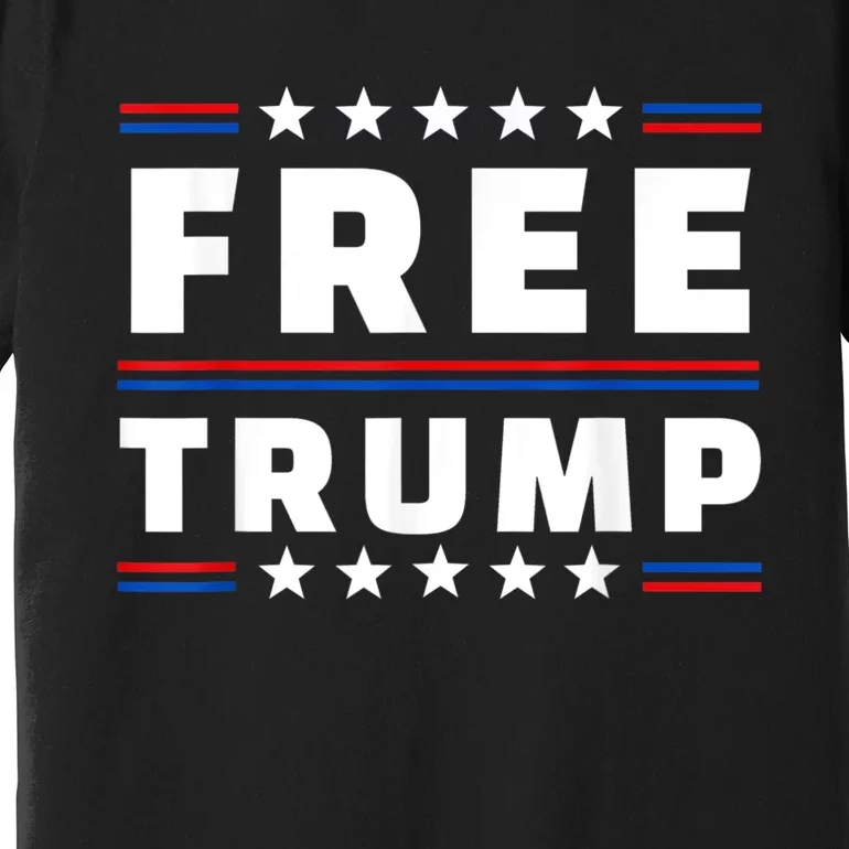 Free Donald Trump Republican Support Premium T-Shirt