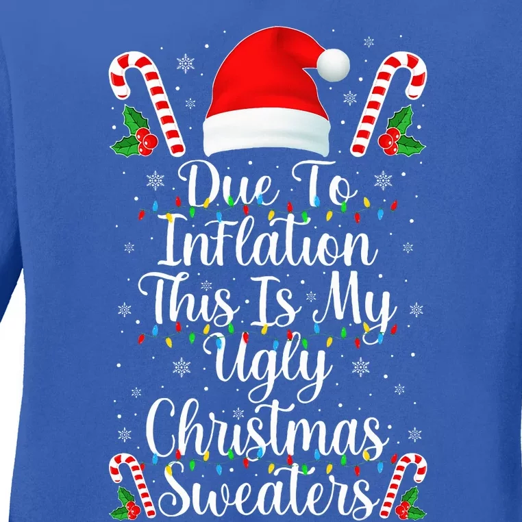 Funny Due to Inflation Ugly Christmas Sweaters Ladies Long Sleeve Shirt