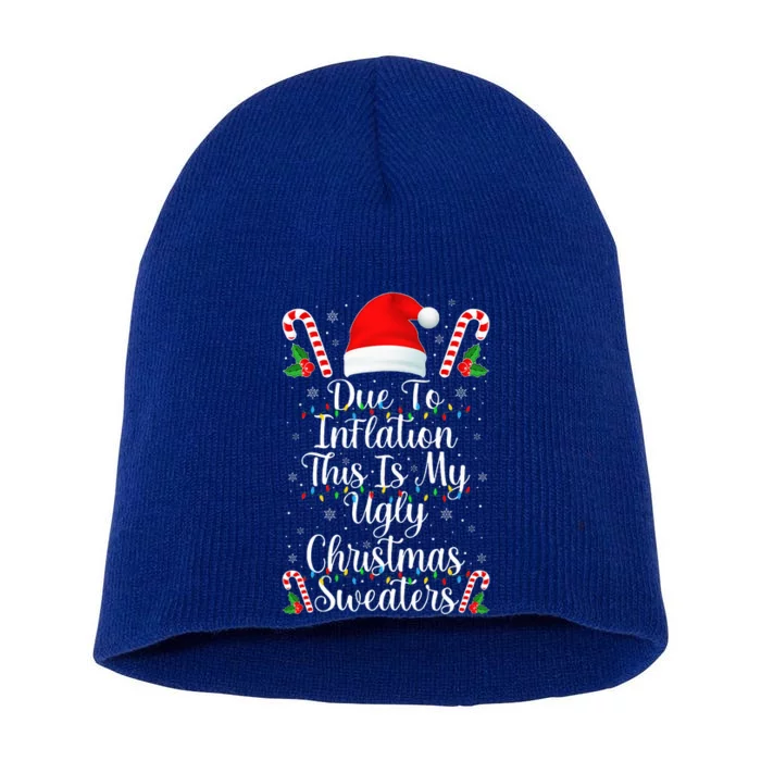 Funny Due to Inflation Ugly Christmas Sweaters Short Acrylic Beanie