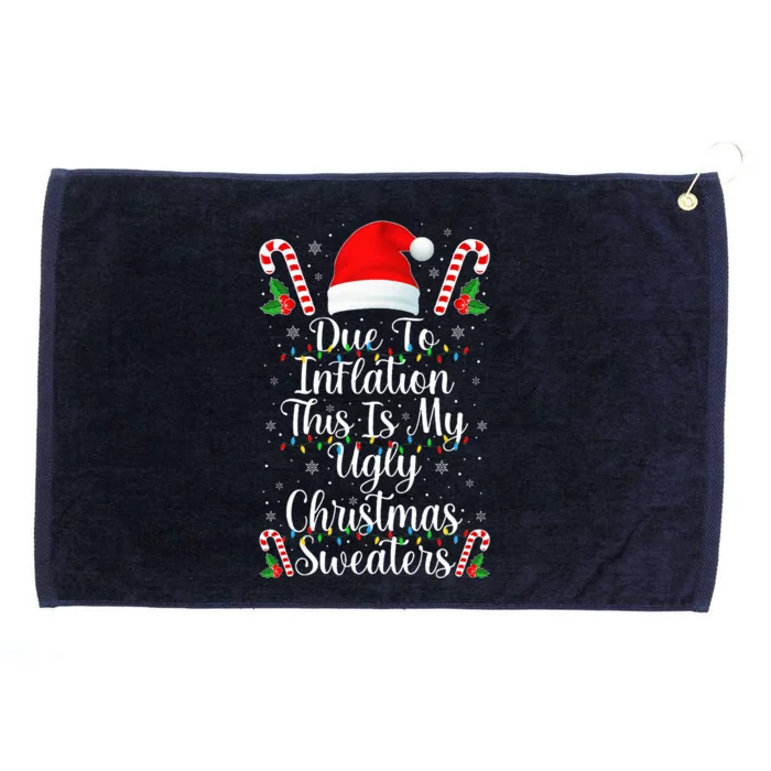 Funny Due to Inflation Ugly Christmas Sweaters Grommeted Golf Towel