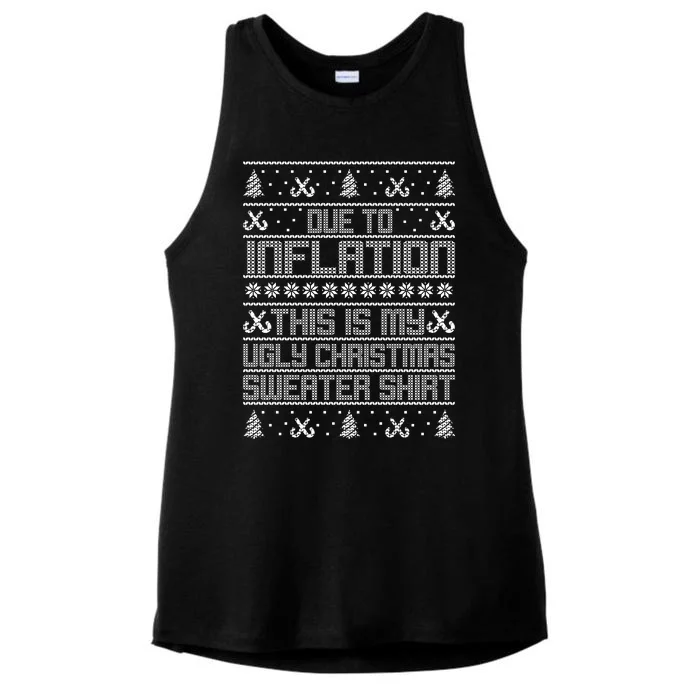 Funny Due To Inflation This Is My Ugly Christmas Sweater Ladies Tri-Blend Wicking Tank