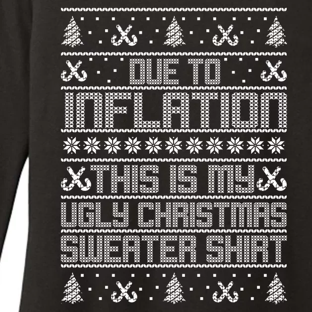 Funny Due To Inflation This Is My Ugly Christmas Sweater Womens CVC Long Sleeve Shirt