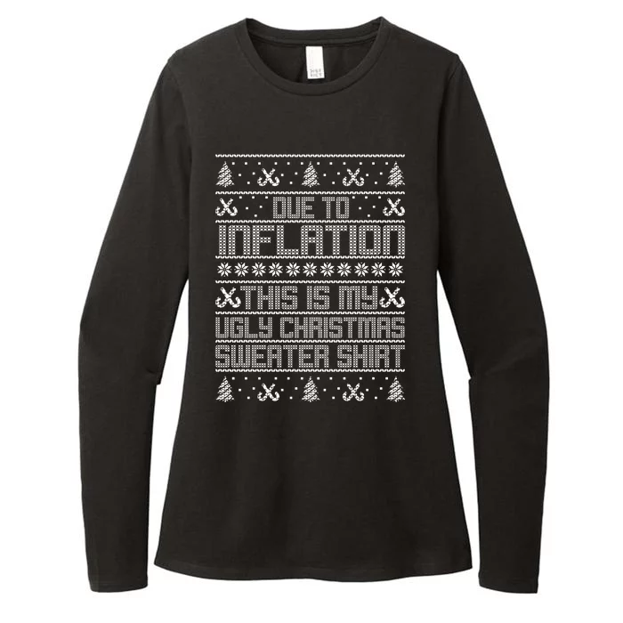 Funny Due To Inflation This Is My Ugly Christmas Sweater Womens CVC Long Sleeve Shirt