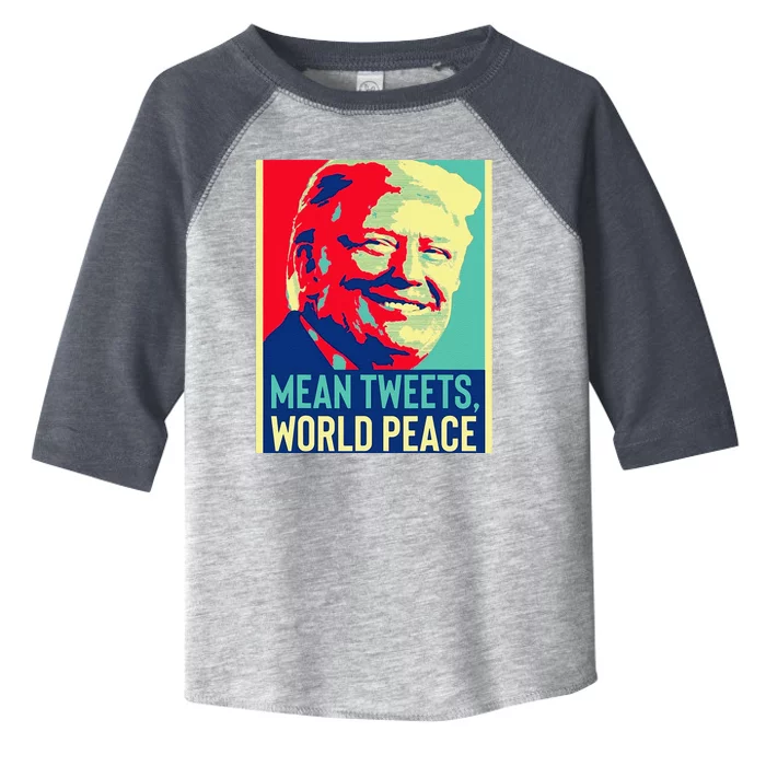 Funny Donald Trump World Peace And Mean Tweets 2024 Election Toddler Fine Jersey T-Shirt