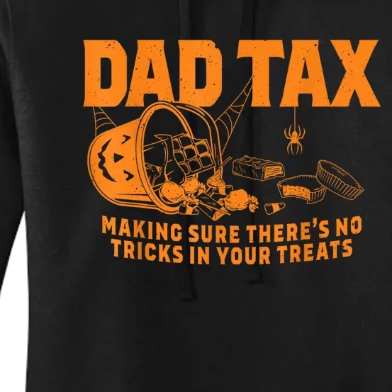 Funny Dad Tax Halloween Women's Pullover Hoodie