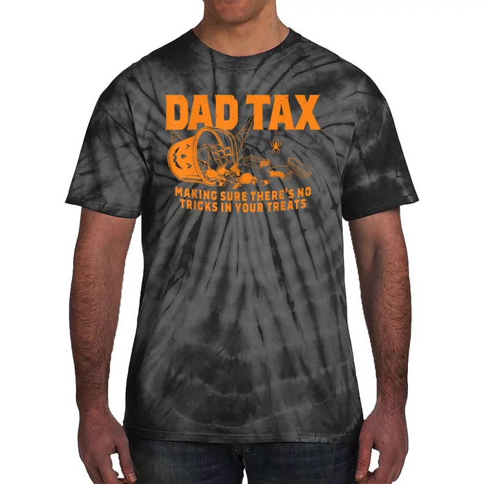 Funny Dad Tax Halloween Tie-Dye T-Shirt