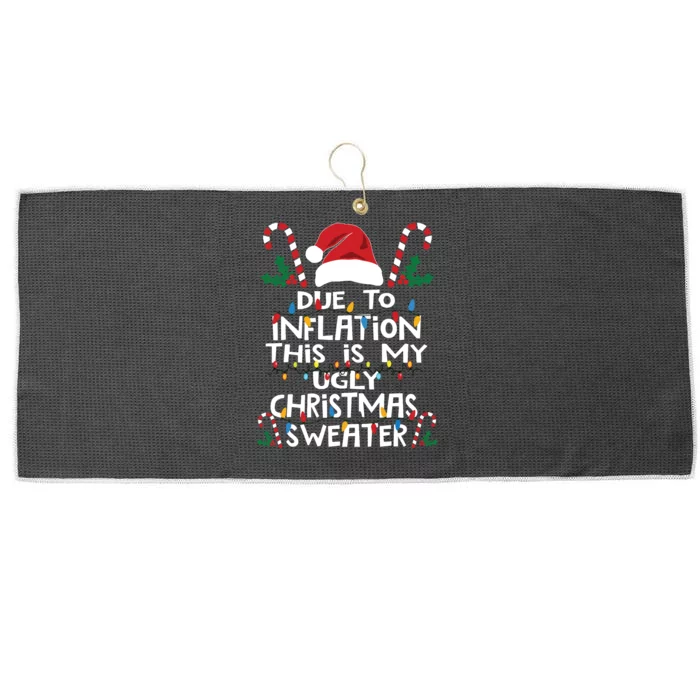 Funny Due To Inflation Ugly Christmas Sweaters Large Microfiber Waffle Golf Towel