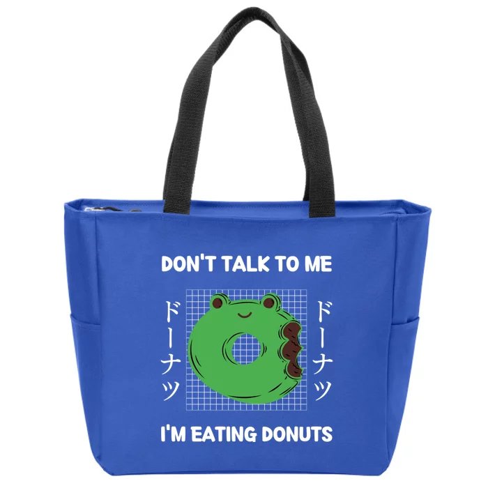 Frog Don't Talk To Me I'm Eating Donuts Japanese Style Cool Gift Zip Tote Bag