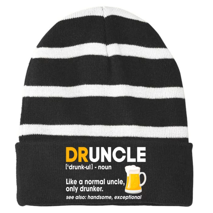 Funny Drunk Uncle Druncle Definition Striped Beanie with Solid Band