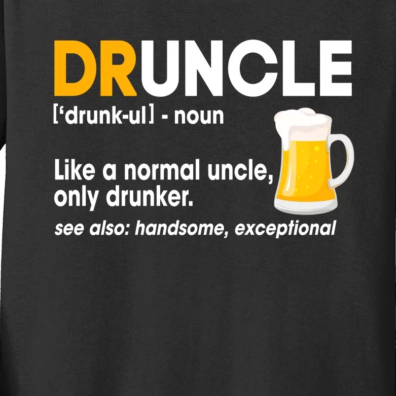 Funny Drunk Uncle Druncle Definition Kids Long Sleeve Shirt