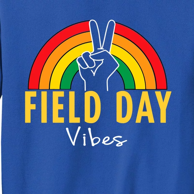 Field Day Vibes Last Day Of School Field Day Teacher Student Meaningful Gift Sweatshirt