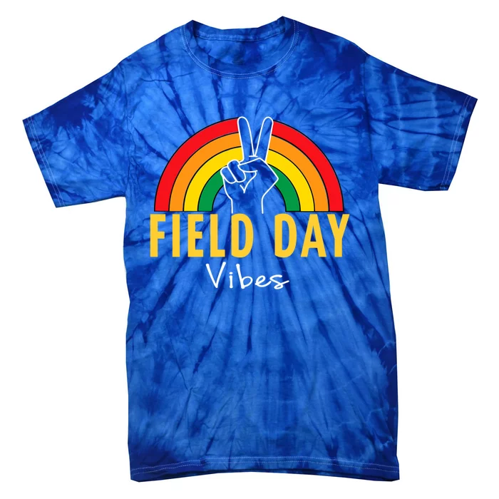 Field Day Vibes Last Day Of School Field Day Teacher Student Meaningful Gift Tie-Dye T-Shirt