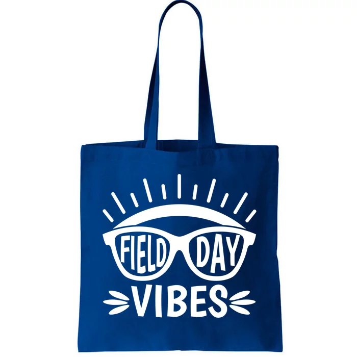 Field Day Vibes Last Day Of School Field Day Teacher And Cool Gift Tote Bag