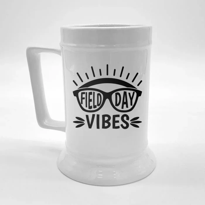 Field Day Vibes Last Day Of School Field Day Teacher And Cool Gift Front & Back Beer Stein