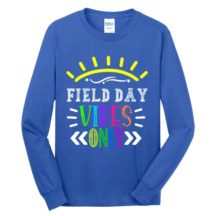 Field Day Vibes Only Funny Teacher Field Day Funny Gift Tall Long Sleeve T-Shirt