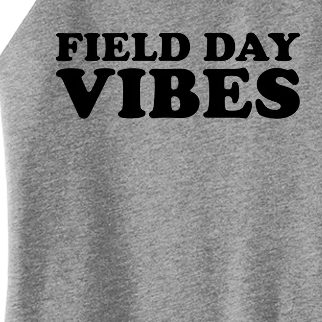 Field Day Vibes School Sport Teams Students Teachers Gift Women’s Perfect Tri Rocker Tank