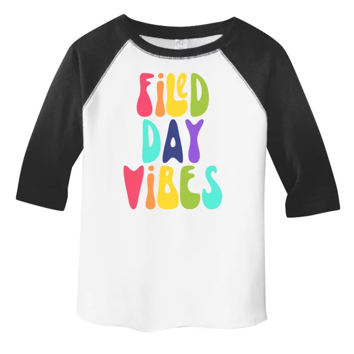 Field Day Vibes Teacher Last Day Of School Gift Toddler Fine Jersey T-Shirt