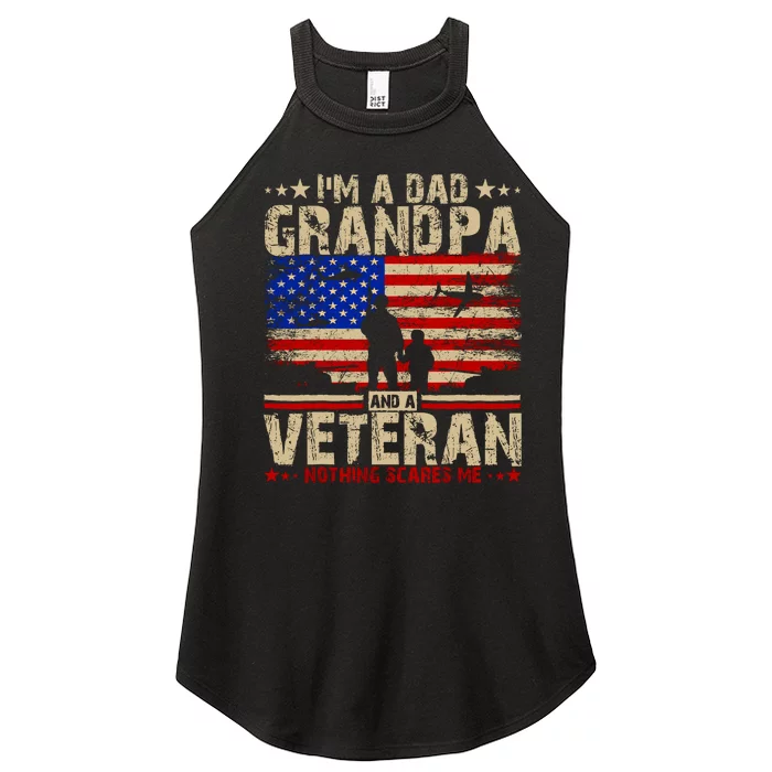 FatherS Day Veterans Day IM A Dad Grandpa And A Veteran Women’s Perfect Tri Rocker Tank