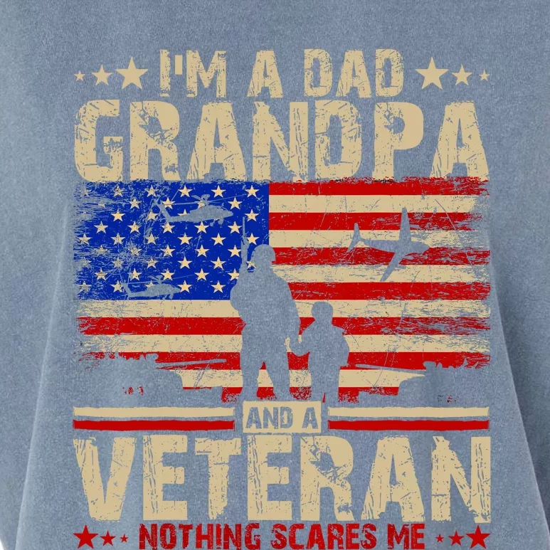 FatherS Day Veterans Day IM A Dad Grandpa And A Veteran Garment-Dyed Women's Muscle Tee