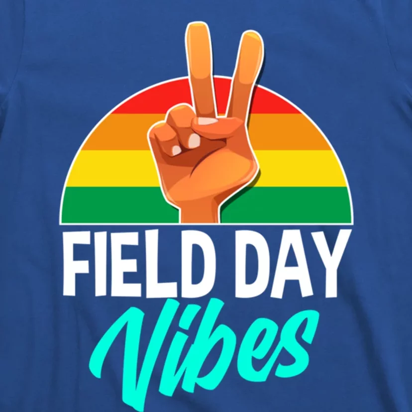 Field Days Vibes School Student Teacher Day Funny Gift T-Shirt