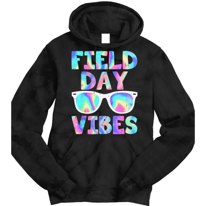 Field Day Vibes Last Day School Field Day Teacher Sunglasses Tie Dye Hoodie