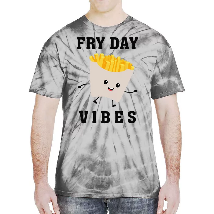 Fry Day Vibes Funny French Fries Tie-Dye T-Shirt