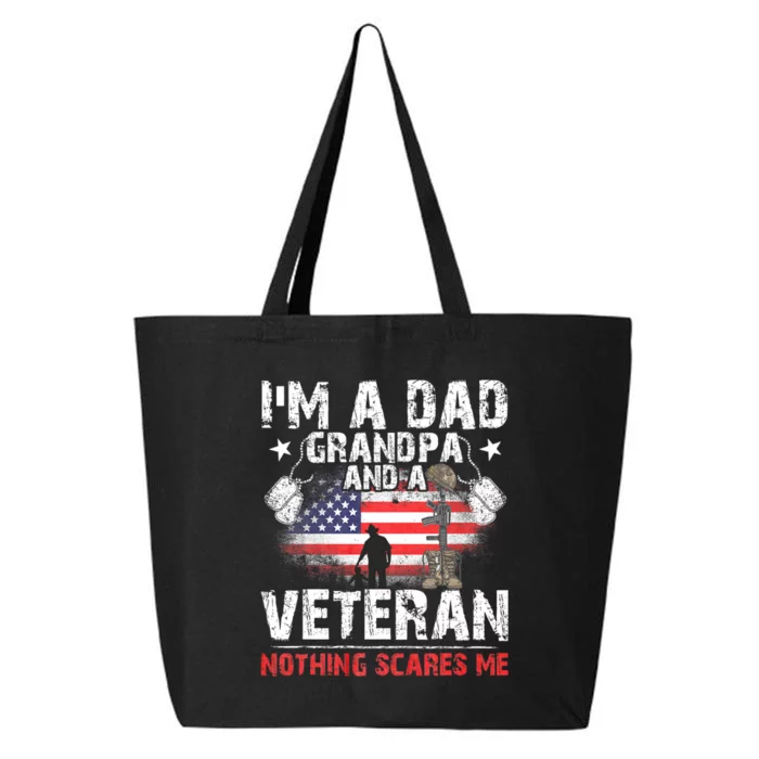 FatherS Day Veterans Day IM A Dad Grandpa And A Veteran 25L Jumbo Tote