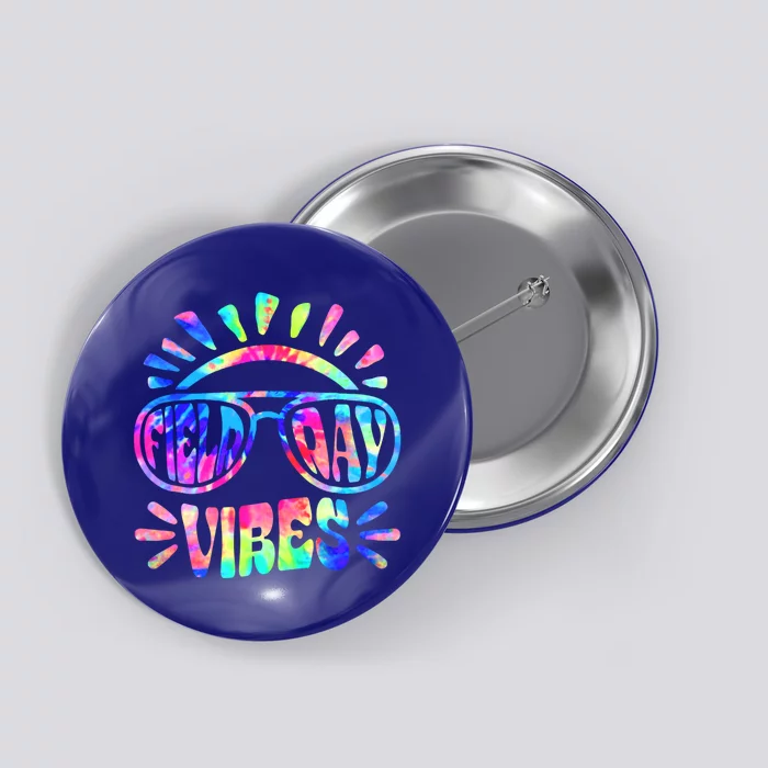 Field Day Vibes Funny For Teacher Happy Field Day 2024 Gift Button