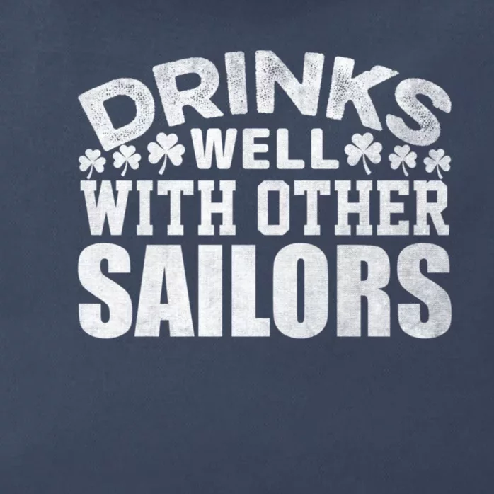 Funny Drinks Well With Other Sailors Shamrock Patricks Day Zip Tote Bag