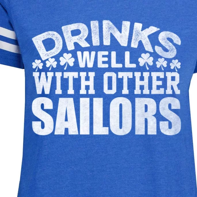 Funny Drinks Well With Other Sailors Shamrock Patricks Day Enza Ladies Jersey Football T-Shirt