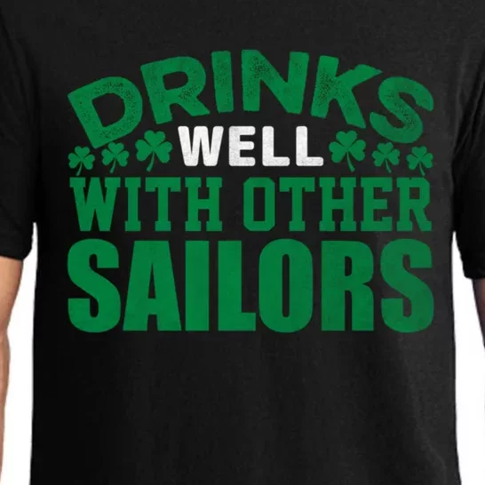 Funny Drinks Well With Other Sailors Shamrock Patricks Day Pajama Set