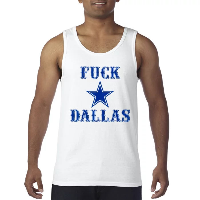 Fuck Dallas Western Style Tank Top