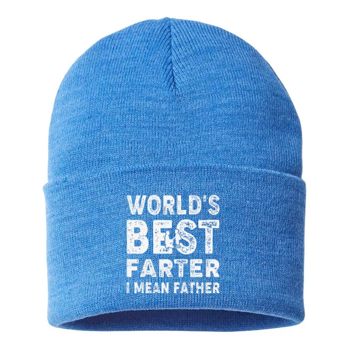 Fathers Day Worlds Best Farter I Mean Father Sustainable Knit Beanie