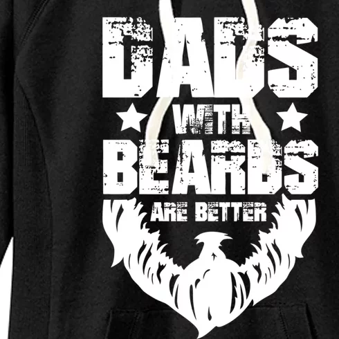 Funny Dads With Beards Are Better Dad Joke Fathers Day Gift Women's Fleece Hoodie