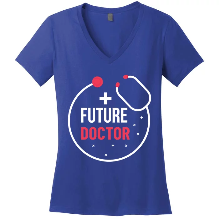 Future Doctor With A Stethoscope Medic Studying Medicine Funny Gift Women's V-Neck T-Shirt