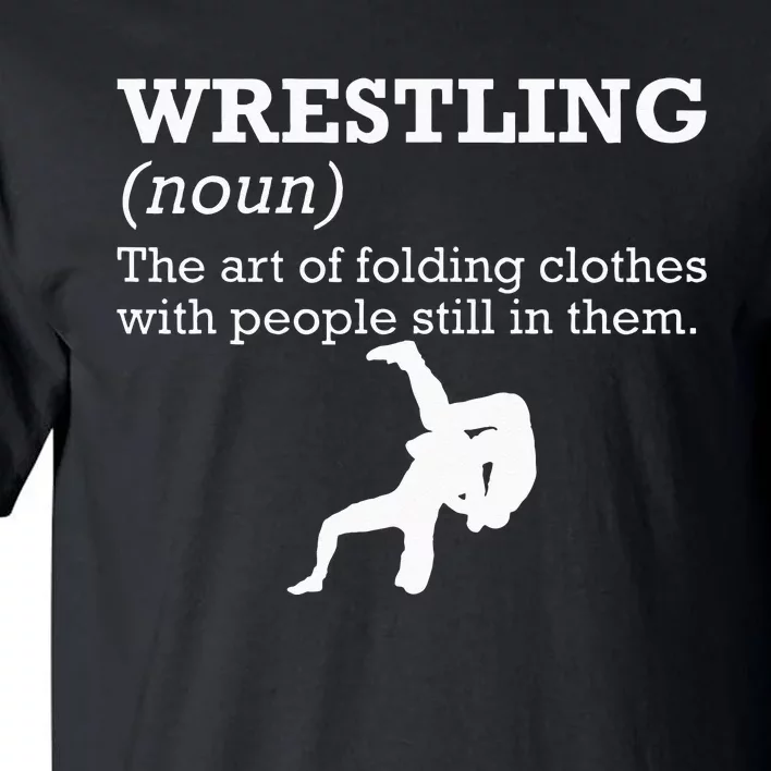 Funny Definition Wrestling Wrestler Tall T-Shirt