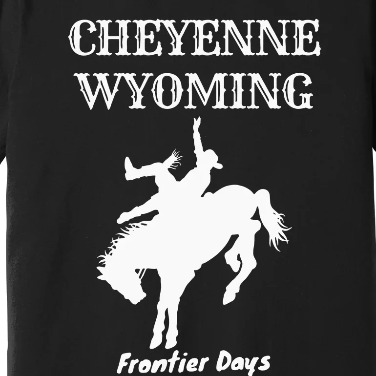 Frontier Days Western Rodeo Cheyenne Wyoming Bronc Premium T-Shirt