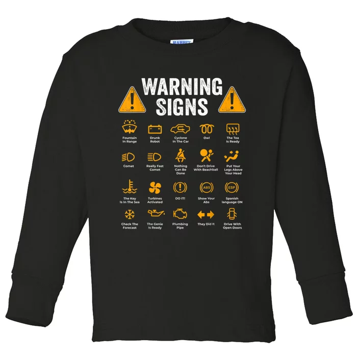 Funny Driving Warning Signs 101 Auto Mechanic Gift Driver Toddler Long Sleeve Shirt