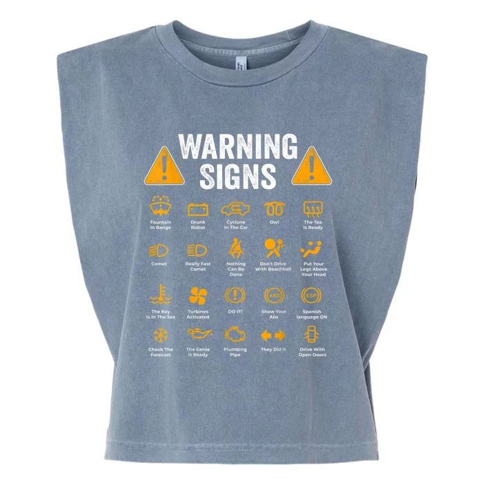 Funny Driving Warning Signs 101 Auto Mechanic Gift Driver Garment-Dyed Women's Muscle Tee