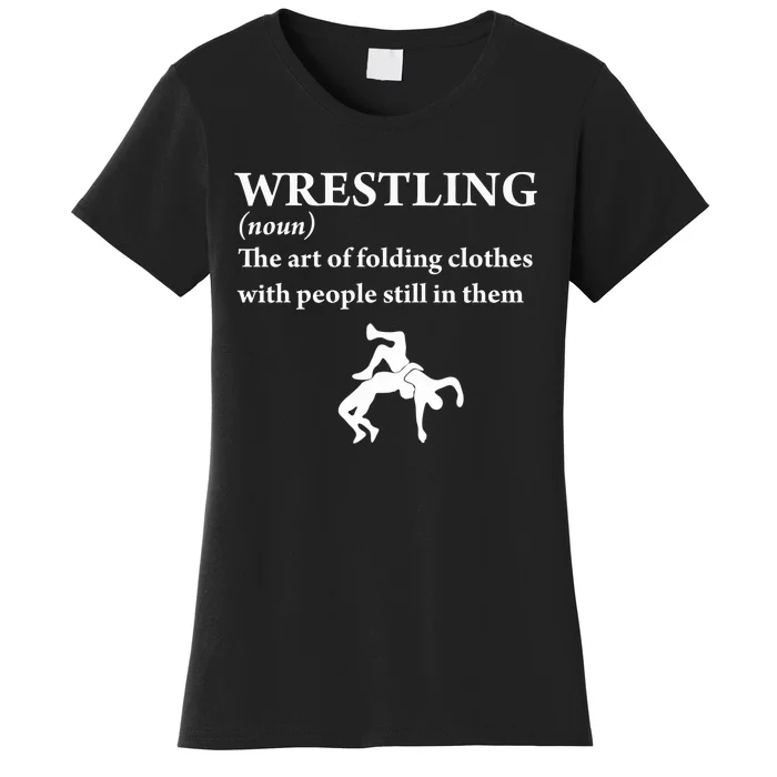 Funny Definition Wrestling Wrestler Women's T-Shirt